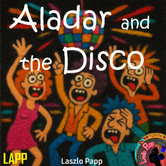 Aladar and the Disco