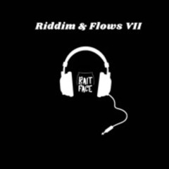 Riddim & Flows VII