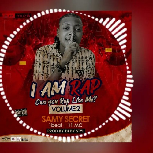 SAMY SECRET - I AM RAP CHALLENGE VOL  2