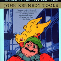 [DOWNLOAD] PDF 📒 A Confederacy of Dunces by  John Kennedy Toole &  Walker Percy [PDF