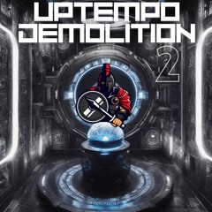 Uptempo Demolition V2