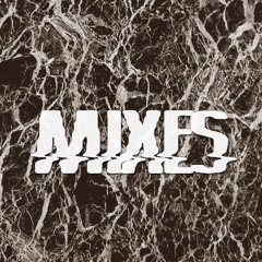 Mixes