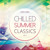 Artwork for Chilled Summer Classics Vol.5