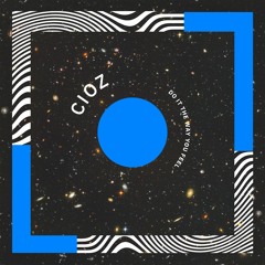 Cioz – Do It The Way You Feel [Snippet]