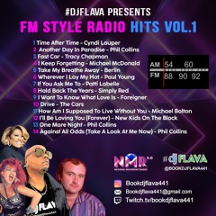 #DJFLAVA'S FM STYLE RADIO SOFT HITS VOL.1