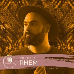 Sounds of Sirin Podcast #84 - Rhem