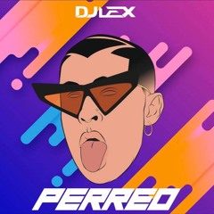 DJ LEX PERREO MIX 2020