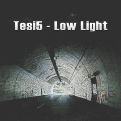 Tesi5 - Low Light