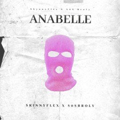 SkinnyFlex X 808Broly - Anabelle RMX