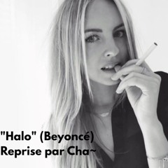 Cover By Cha ~ "Halo" Beyoncé  Acoustic  Guitar  Pop R&b