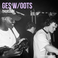 GES w/ OOTS - 27th January 2022