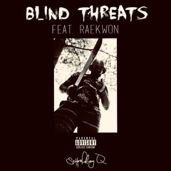 Blind Threats - Schoolboy Q ft. Raekwon (Slowed-N-Reverbed Billward Mix)