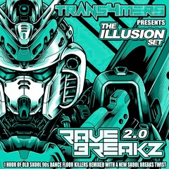 Trans4mers Rave Breaks 2.0