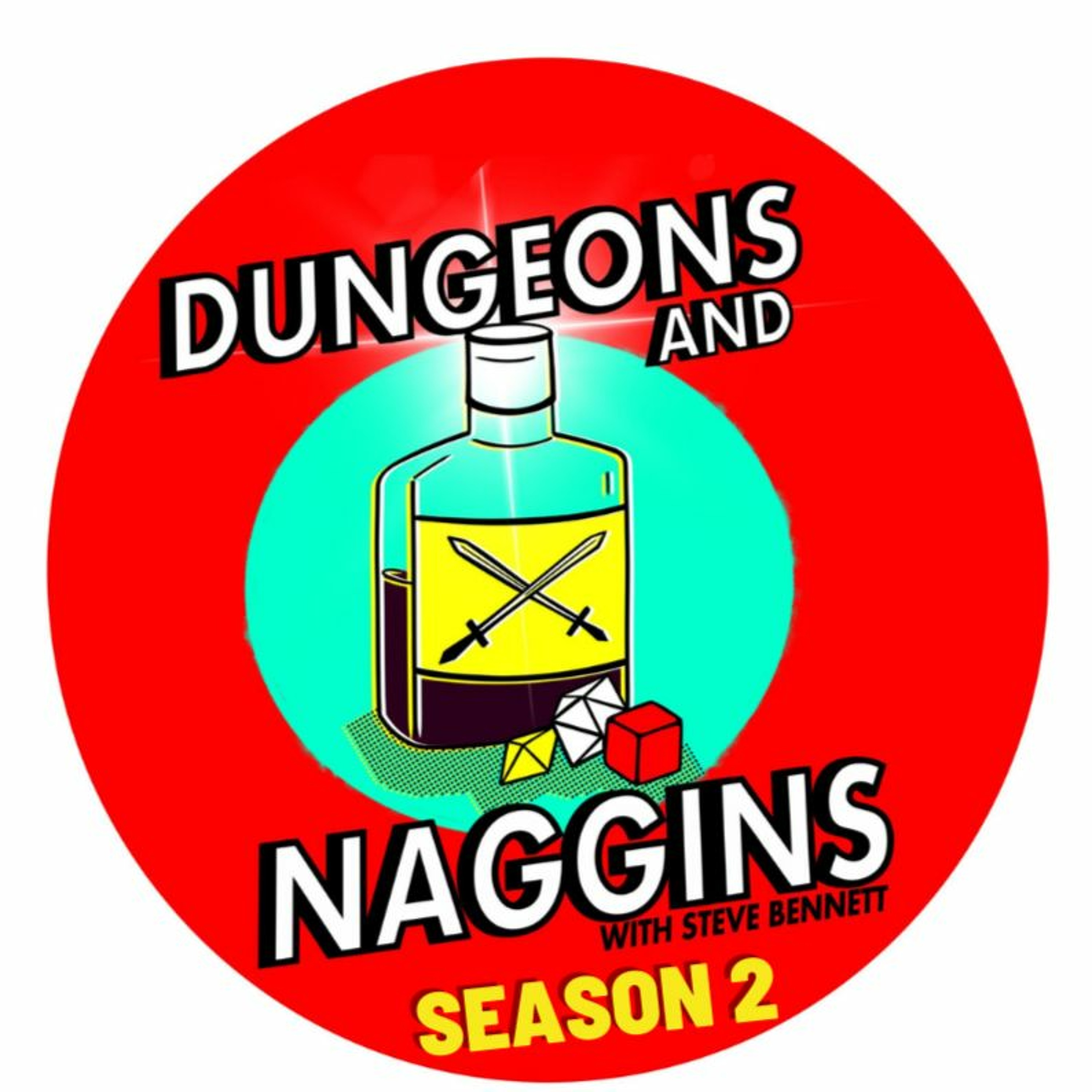 Dungeons and Naggins