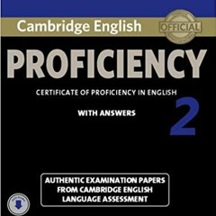 Cambridge English Proficiency 2 Student's Book with Answers with Audio: Authentic Examination Papers