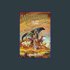 [PDF] eBOOK Read 📖 The Ever Storms (3) (Wilderlore)     Paperback – March 5, 2024 Pdf Ebook