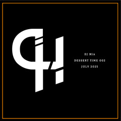 DJ Carl Hayes - Dessert Time 02