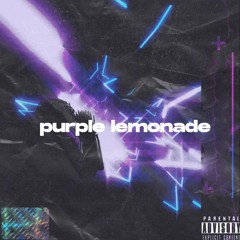 PURPLE LEMONADE - CYRUS
