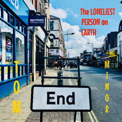 The Loneliest Person on Earth