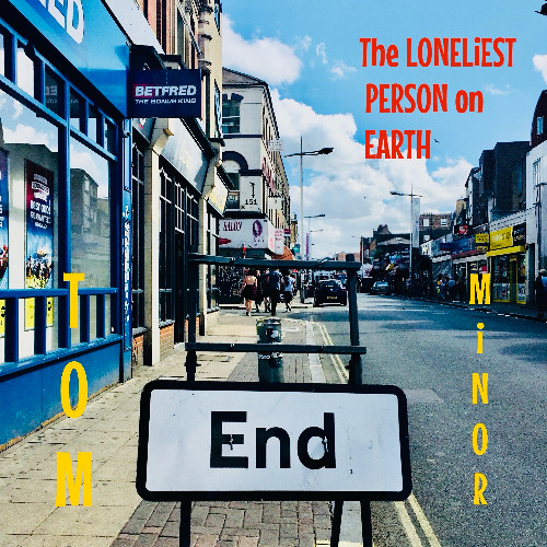 The Loneliest Person on Earth