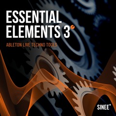 Essential Techno Elements 3 By Sinee - Templates For Ableton Live (Demo Song)