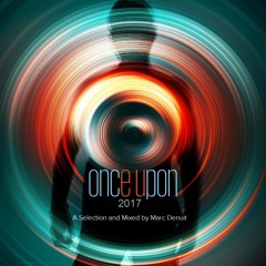 Marc Denuit // Once Upon 2017 Progressive