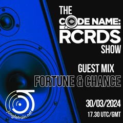 The Codename: RCRDS Show on Jungletrain with Fortune & Chance - 30/03/24