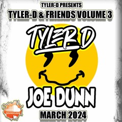 TYLER - D & FRIENDS VOLUME 3 FT JOE DUNN