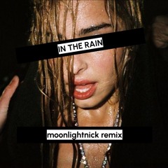 Addison Rae - In The Rain (M00nlightnick remix)