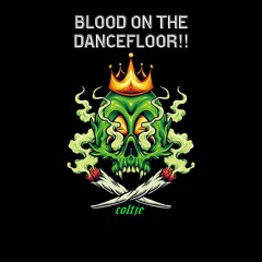 coltje - blood on the dancefloor!!
