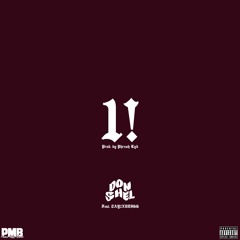 1! (feat. Tay2xUdigg)