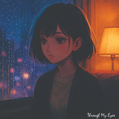 Through My Eyes