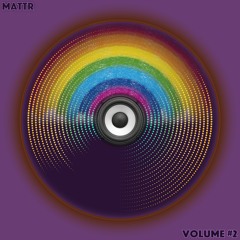 volume #2 - Mattr - Safe in Sound