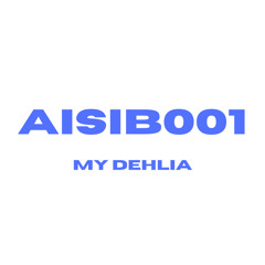 My Dehlia
