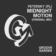 Midnight Motion ( Original Mix )