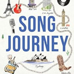 [GET] PDF 📂 Song Journey: A Hit Songwriter’s Guide Through the Process, the Perils,