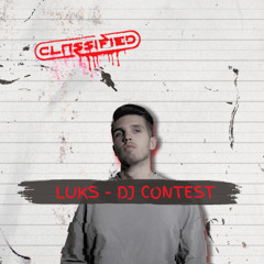 LUKS - Classified DJ Contest