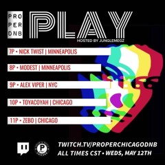 Toyacoyah // Play - Proper Chicago DNB // May 2021