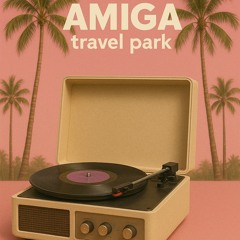 AMIGA-  travel park