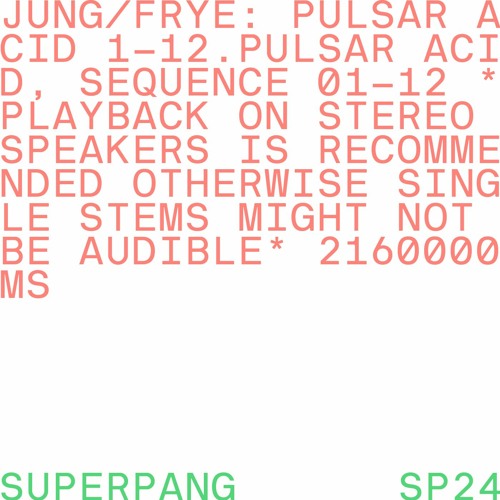 Jung/Frye - "Pulsar Acid"