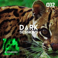 #DS032 - D ∆ R K Sessions 032 - Alessandro