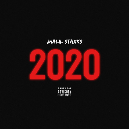 Jhalil Staxks - 2020
