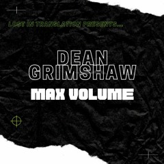 Dean Grimshaw - Max Volume