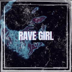Rave Girl - Tiefundton (DerFunkmann priv. RMX)