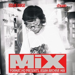 Asian Archive Mix 0002: chuan