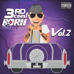 3rd Coast Born Vol. 2