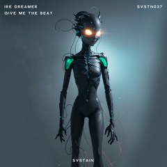 Ire Dreamer - Solo Techno (Original Mix) - [Svstain]