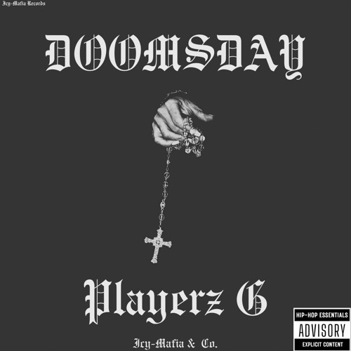 DOOMSDAY (feat. Playerz G)