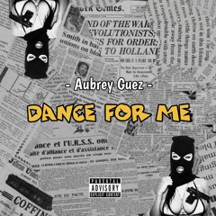 Aubrey Guez-Dance For Me_(eng by Biksmok)