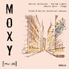 Premiere: Darius Syrossian - Harlem Lights (Prunk Remix) [Moxy Muzik]